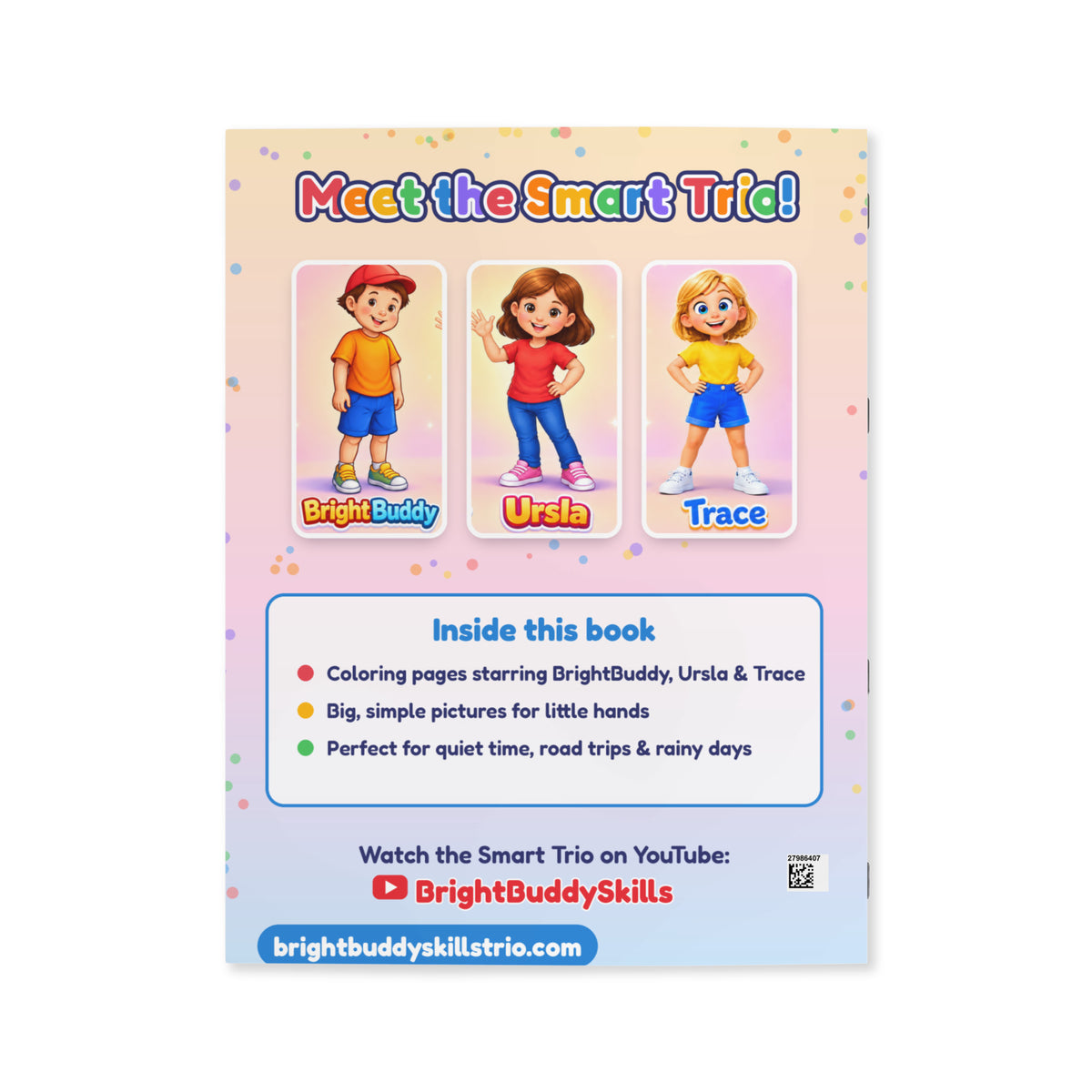 Smart Trio coloring book back cover: Meet the Smart Trio, BrightBuddy, Ursla and Trace